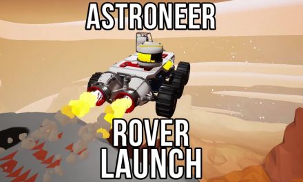 Astroneer: Can We Launch A Large Rover Into Space?
