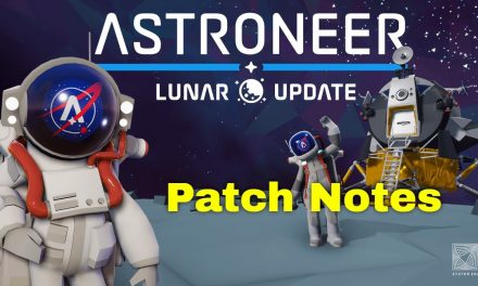 Astroneer Lunar Update Patch Notes
