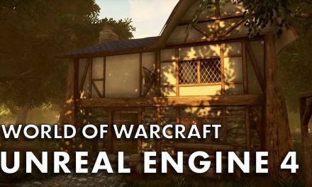 World Of Warcraft In Unreal Engine 4 Looks Amazing
