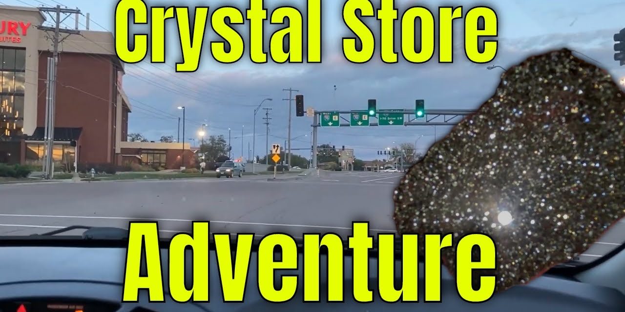 Going To The Crystal Store – Adventure