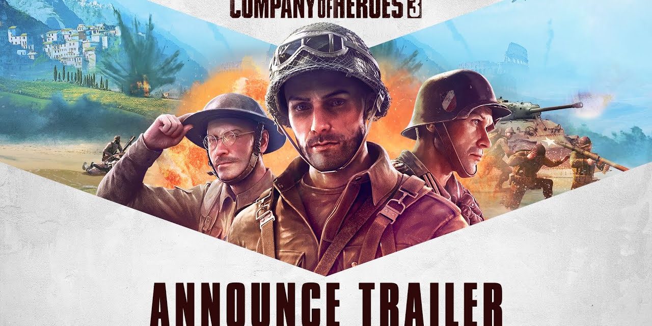 Company Of Heroes 3 Is Now!
