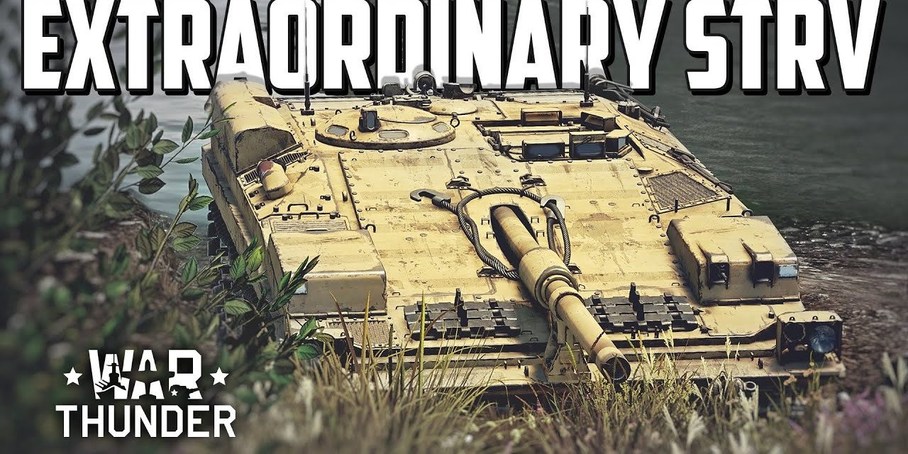 Extraordinary Strv / War Thunder
