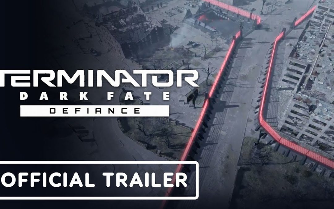 Terminator Dark Fate: Defiance – Official Gameplay Trailer