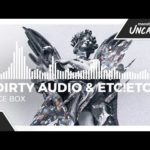 Dirty Audio & ETC!ETC! – Ice Box [Monstercat Release]